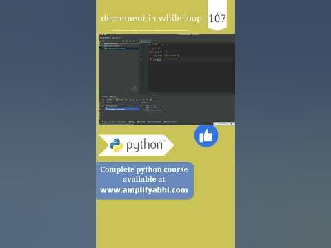 Python : Decrement In while loop | Continue | py srt 107 - YouTube