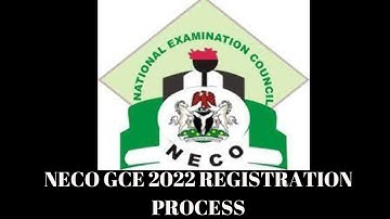 NECO GCE 2022 REGISTRATION PROCESS | STEP BY STEP