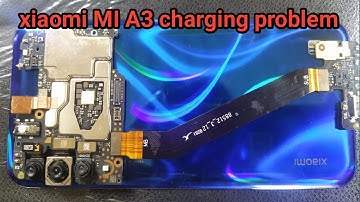 xiaomi||mi a3 charging problem||xiaomi charging problem