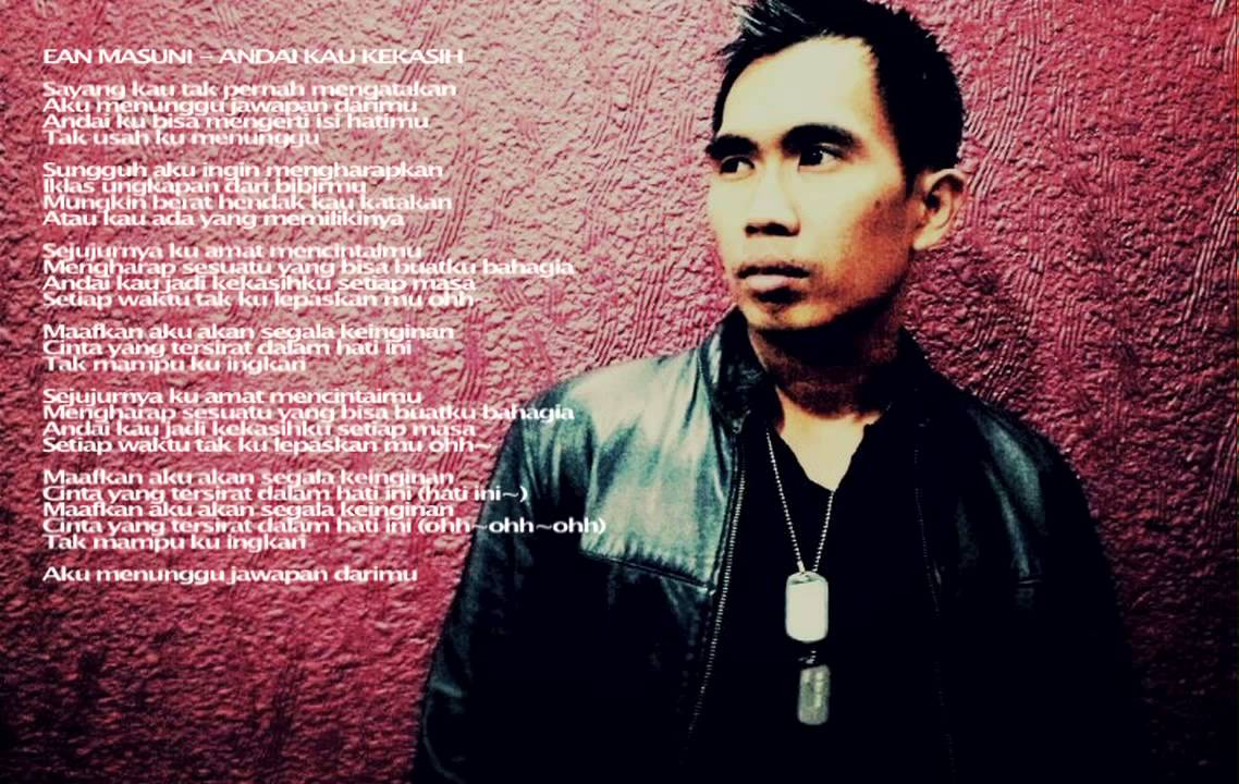 Ean Masuni - Andai Kau Kekasih (with lyrics) - YouTube