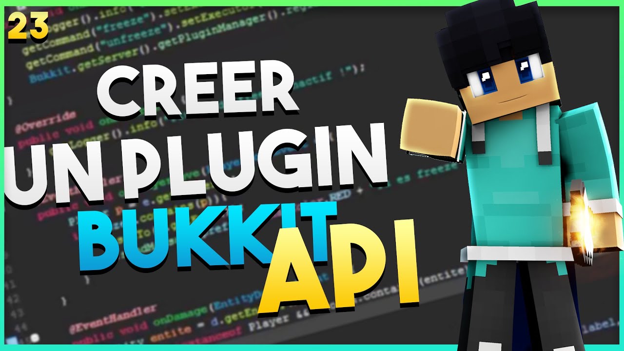 Créer un Plugin Bukkit #23 | Création d’une API (7/12) | SERVEURS A LA
