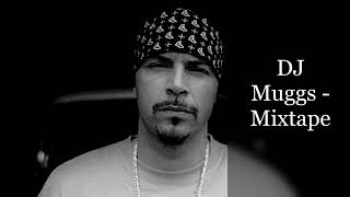 DJ Muggs (Cypress Hill) - Mixtape (feat. Planet Asia, Tha God Fahim, Meyhem Lauren, Goodie Mob...)