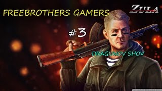 Zula Dragunov Shov #3 -FBGamer