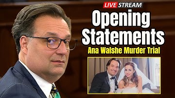 LIVE Brian Walshe Trial: Opening Statements for The Murder and Disappearance of Ana Walshe