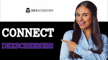 How To Connect DEX Screener To Trust Wallet (2025)