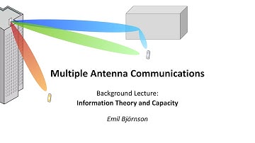 Background 4: Information Theory and Capacity