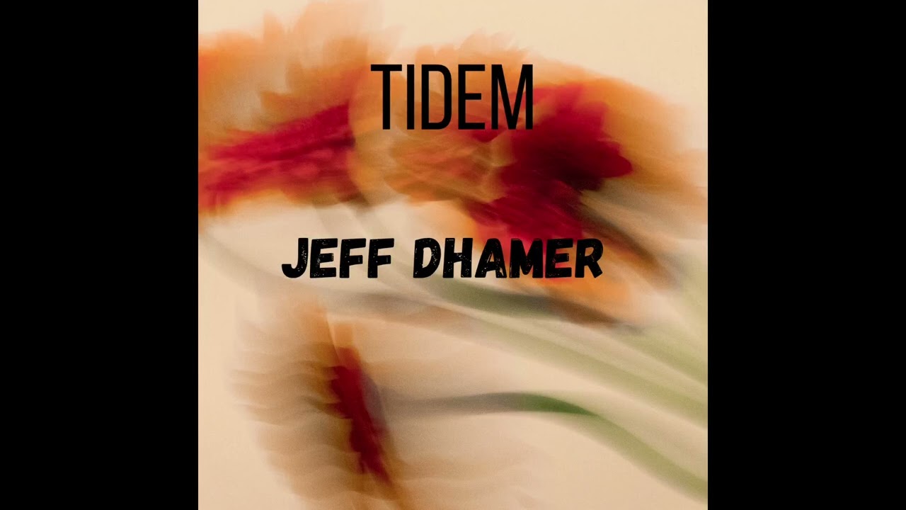 Tidem- JEFF DAHMER (Official Audio)