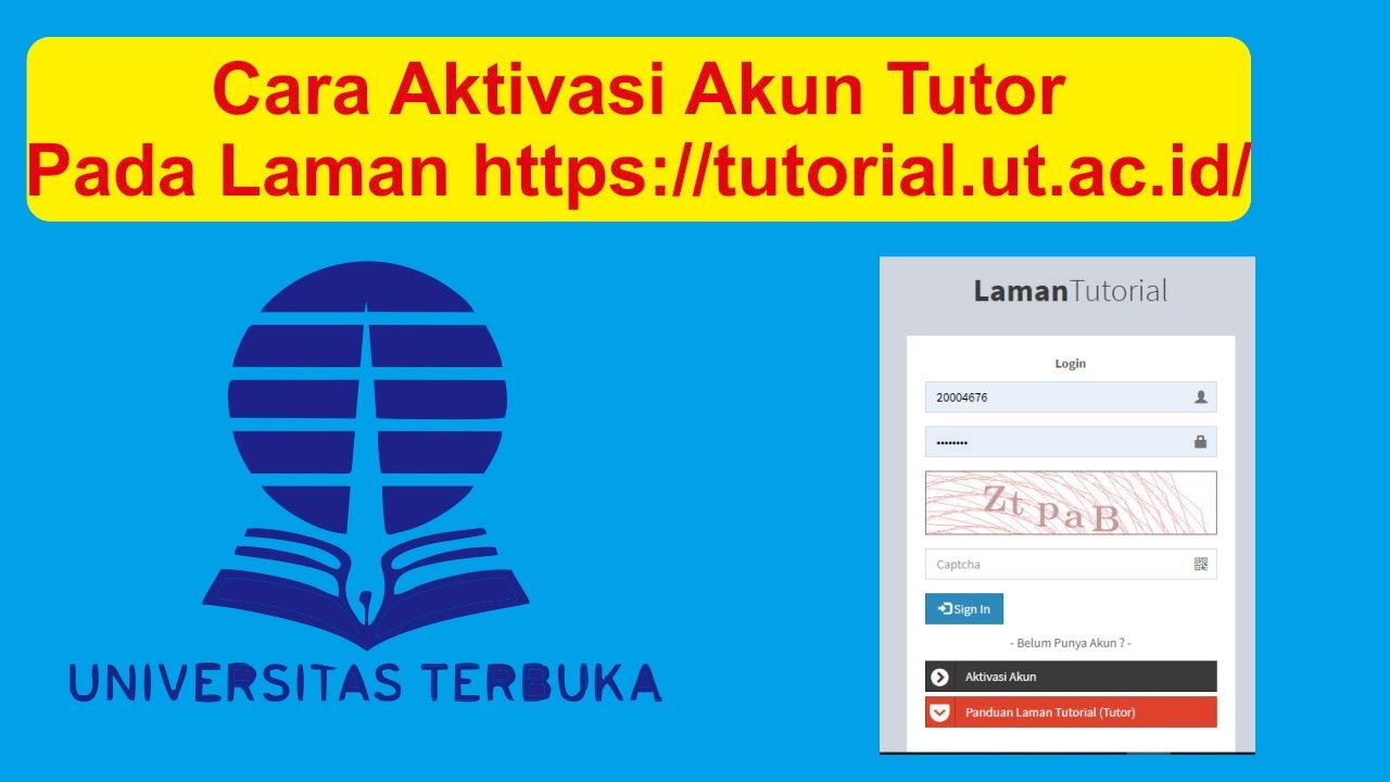 Cara Aktivasi Akun Tutorial Online UT Bagi Tutor Baru - YouTube