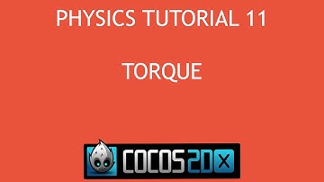 Cocos2d x C++ Physics Tutorial 11 - Torque