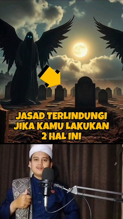 Jasad terlindungi jika lakukan 2 hal ini || #amalan #fyp #viral