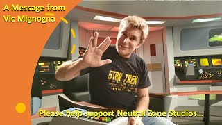 A message from Vic Mignogna, Executive Producer of Star Trek Continues