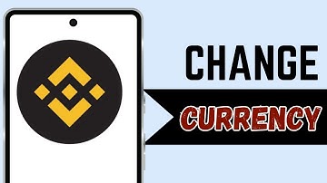 How To Change Currency on Binance (2025 Updated Tutorial)