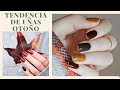 Uñas de Moda para llevar este Otoño Elegantes, Sencillas  y Sofisticadas!🍁