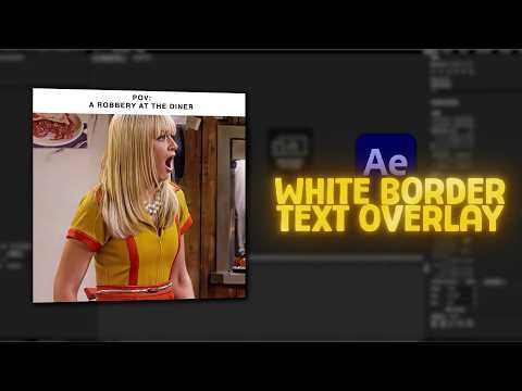 White Border Text Overlay Tutorial | After Effects