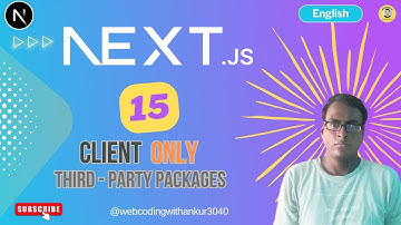 NextJs 15  : Client-only Code Explained with Example | Avoid Common Mistakes!