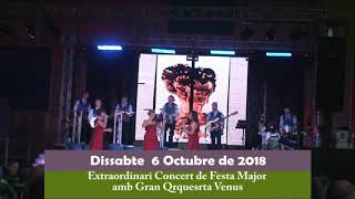 Concert de Festa Major amb Gran Orquesta Venus La Pobla de Lillet 6-10-2018