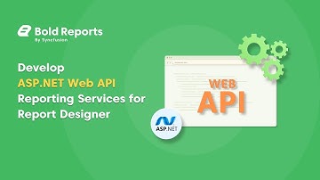Develop ASP.NET Web API Reporting Services for Report Designer (Classic)