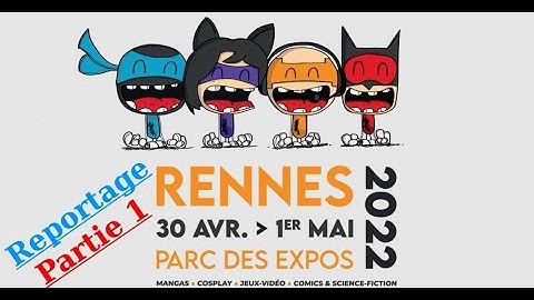 Reportage Geek Days Rennes le 30 04 2022 Partie 1