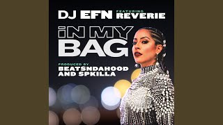 In My Bag (feat. Reverie)