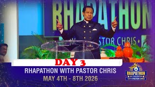 DAY 3 MORNING SESSION: RHAPATHON WITH PASTOR CHRIS|| MAY 6TH 2026