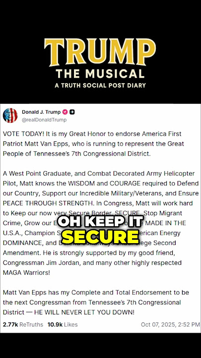 Tennessee’s 7th — Matt Van Epps He’ll Never Let You Down! #parody #broadway #politicalparody