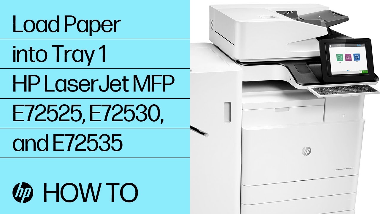 Load Paper into Tray 1 HP LaserJet MFP E72525, E72530, and E72535
