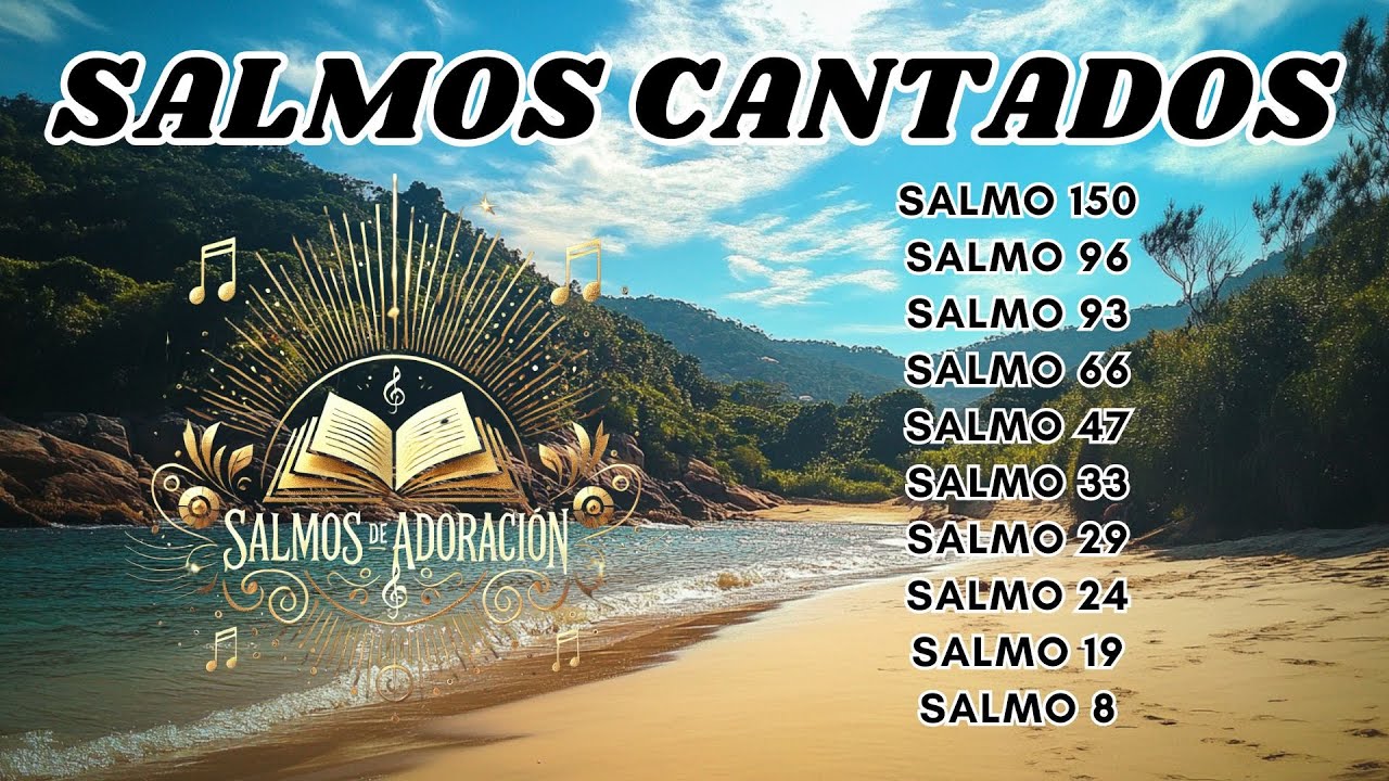 👑🎶 10 Salmos Cantados de Exaltación y Gloria a Dios | Alabanza que ...