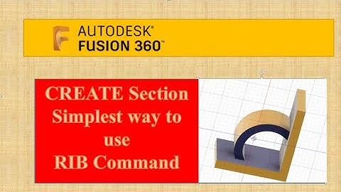Fusion 360: How to use RIB command Quick Tips