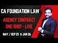 AGENCY MARATHON | CA FOUNDATION LAW | ARJUN CHHABRA TUTORIAL |