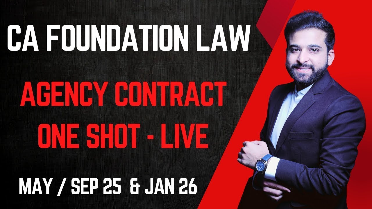 AGENCY MARATHON | CA FOUNDATION LAW | ARJUN CHHABRA TUTORIAL | - YouTube