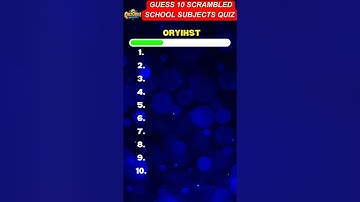 🎓 Guess 10 School Subjects - Scramble Quiz! 🧠⏳ (90 Seconds Challenge) #schoolsubjects #shorts
