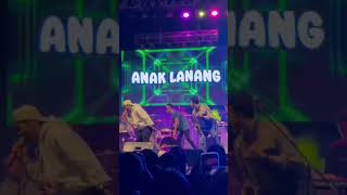 Gilga Sahid Live Anak Lanang