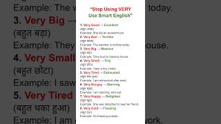 Stop Saying VERY ❌ | Speak Smart English Like a Pro 😎 #vocabulary #englishgrammar #dailyenglish