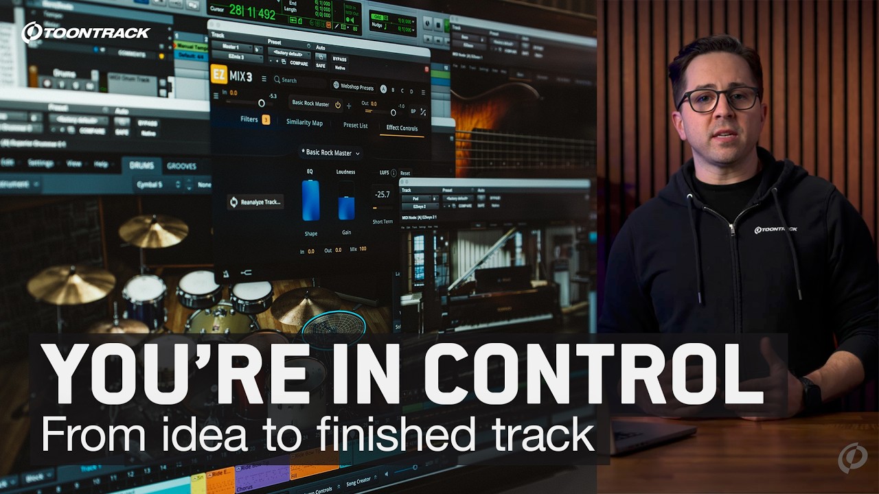 You're in Control | From Idea to Finished Track: Toontrack Songwriting Workflow