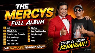 Download lagu The Mercy's Full Album. All-Time Nostalgia