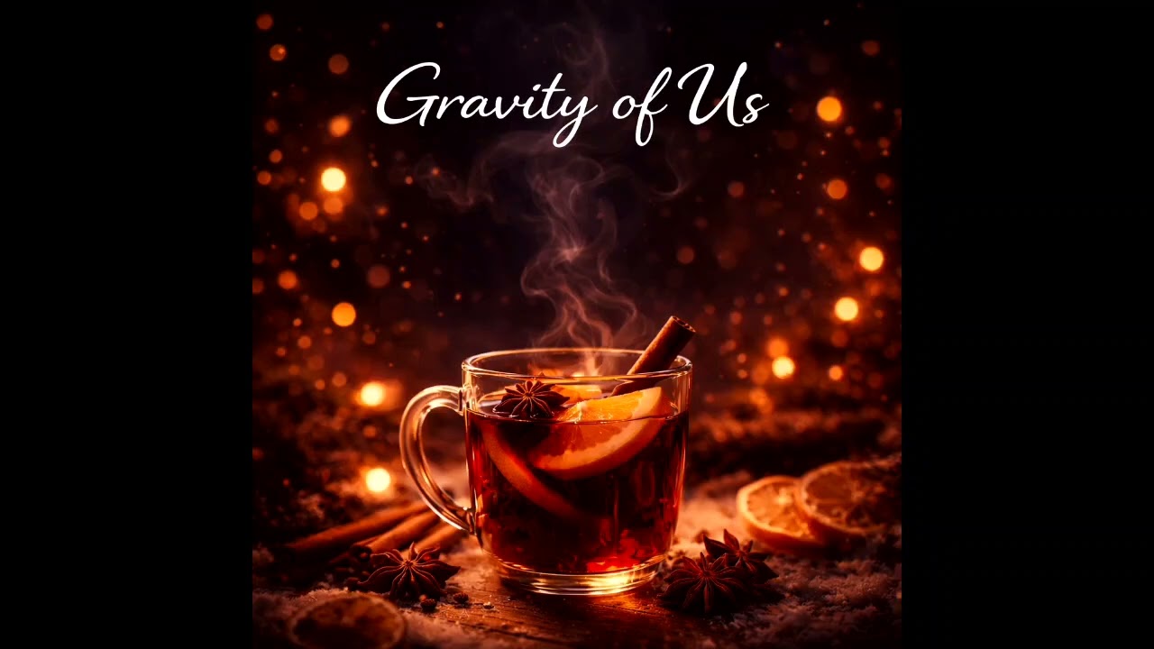 Gravity of Us | Official Audio / MV