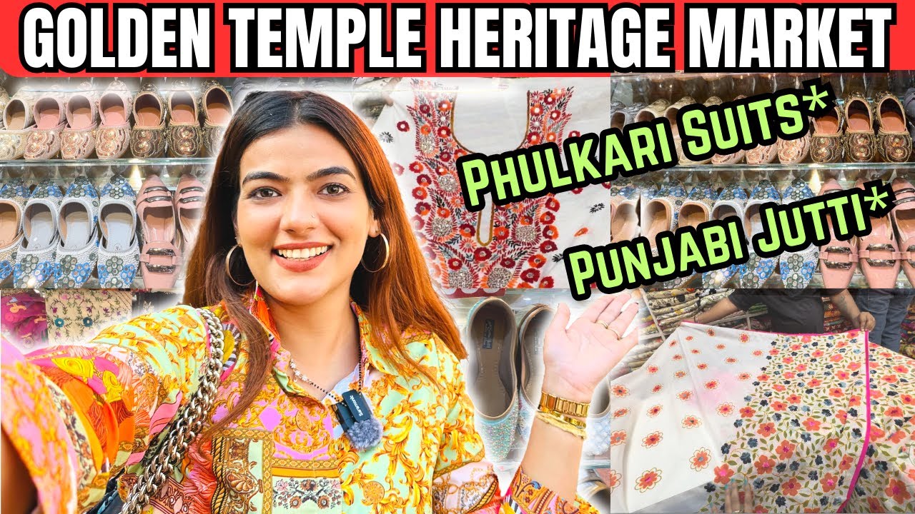 GOLDEN TEMPLE HERITAGE MARKET | Phulkari Suits | Kurtis | Jutti #amritsarisuitscollection #amritsar