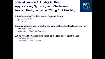 ESWEEK 2021 Special Session - EdgeAI: New Applications, Systems, and Challenges