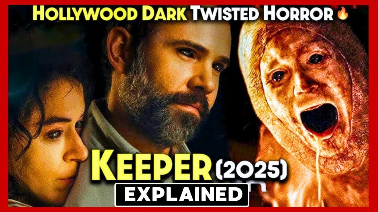 🔥 DON’T WATCH ALONE 😱 | KEEPER (2025) HORROR MOVIE EXPLAINED