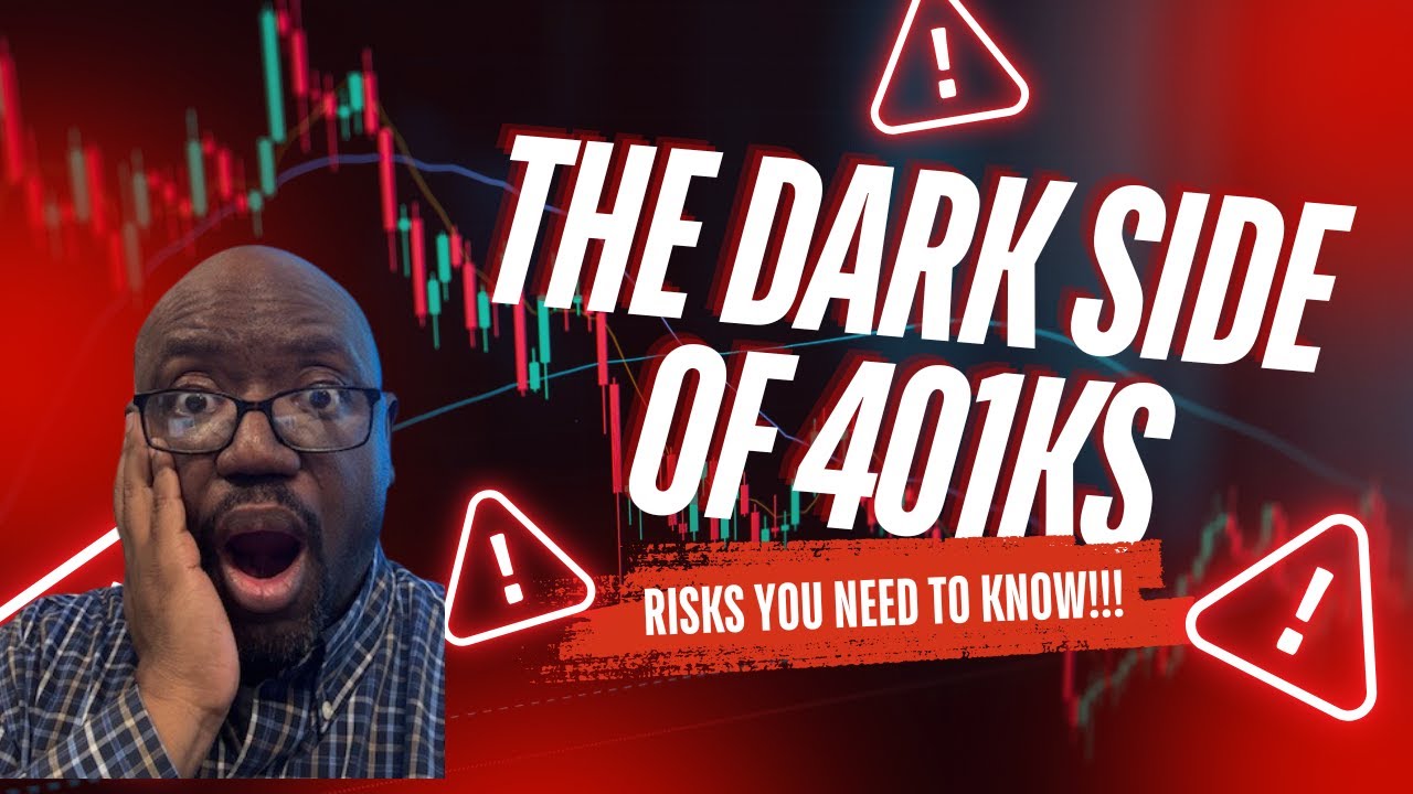 The Dark Side of 401Ks Risks You Need To Know!!!! YouTube