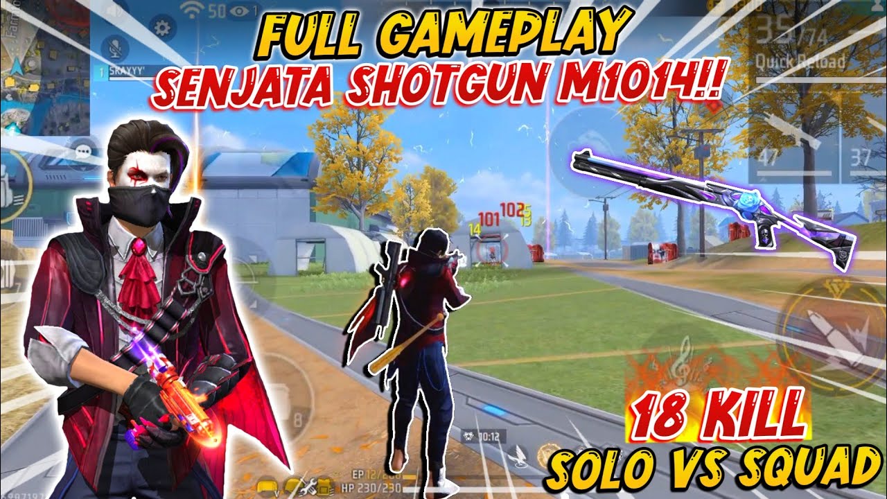 SOLO VS SQUAD | FULL GAMEPLAY PAKE SENJATA SHOTGUN M1014 18 KILL - FREE ...