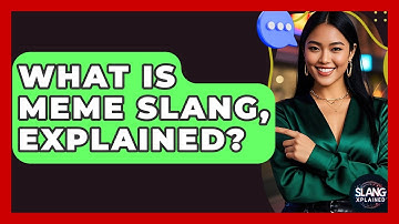 What Is Meme Slang, Explained? - SlangXplained