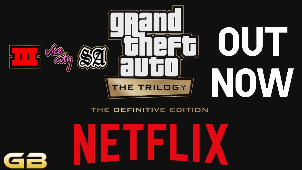 GTA Trilogy is now available for free for Netflix, iOS, and