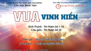 HTTL BÌNH TÂN - Chương Trình Thờ Phượng Chúa - 24/10/2021