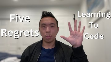 5 Biggest Regrets Learning How To Code