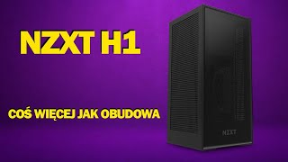 NZXT H1 - TEST obudowy  miniITX / 3 w 1