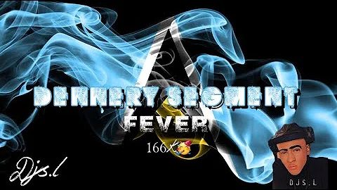 DENNERY SEGMENT FEVER 2022