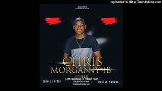 Chris Morgany - Vim Devolver A Vossa Filha_Prod. Dj Neuso ( Audio 2o23)