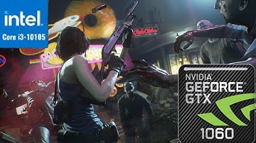 Resident Evil 3 GTX 1060(I3-10105)
