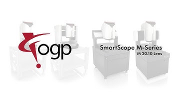 OGP SmartScope M-Series: M 20.10 Lens